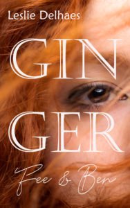 Ginger, NewAdult von Autorin Leslie Delhaes